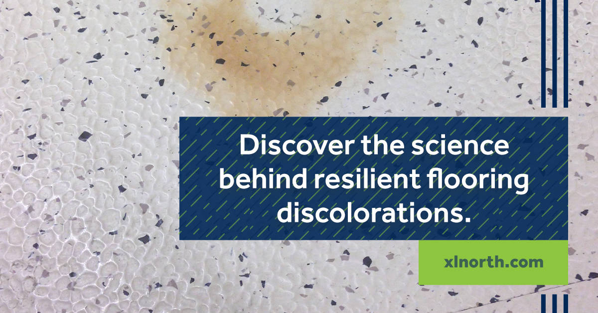 What Causes Discoloration on Resilient Floors? XL North
