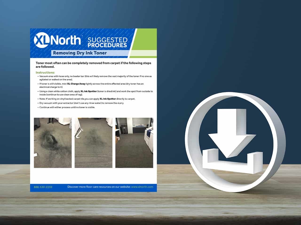XL North Suggested Procedures: Remove Dry Ink Toner from Carpet