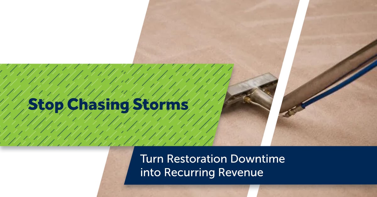 Stop Chasing Storms: Turn Restoration Downtime into Recurring Revenue